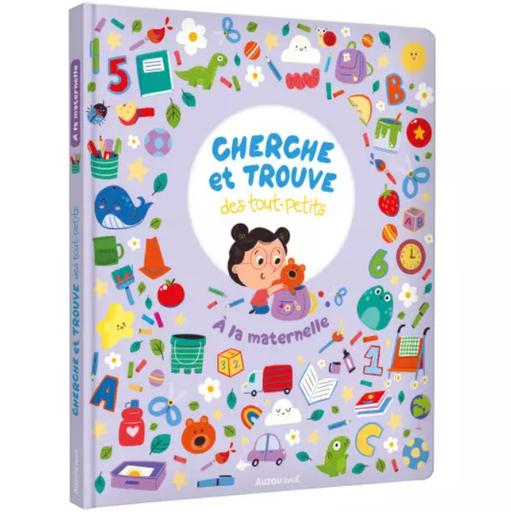 Auzou - Cherche et trouve des tout-petits - A la maternelle