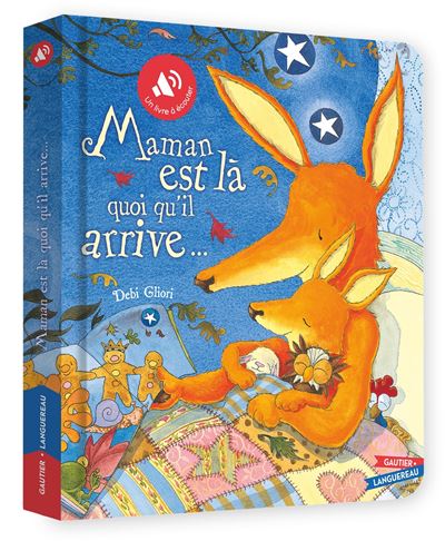 Livre son - Maman est là, quoi qu'il arrive... - D. Gliori