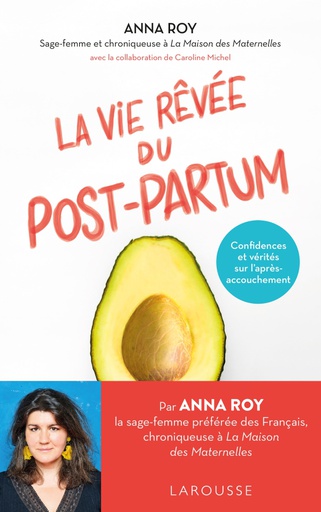 Livre - La vie rêvée du post-partum - Anna Roy