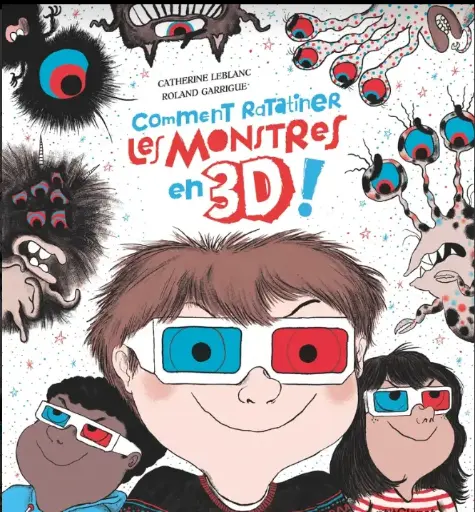 Glénat - Comment Ratatiner les Monstres en 3D [07907872]