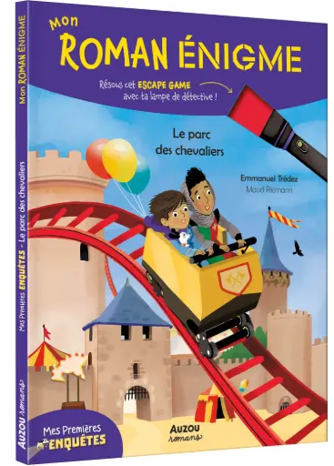Auzou - Mon roman énigme - Mes premières enquêtes - Le parc des chevaliers