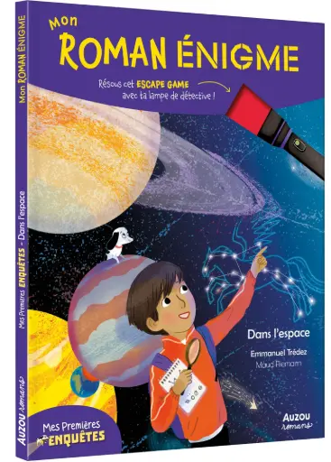 Auzou - Mon roman énigme - Mes premières enquêtes - Dans l'espace