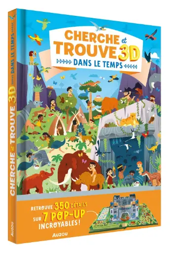 Auzou - Cherche et trouve 3D - Dans le temps [AC230064-1]