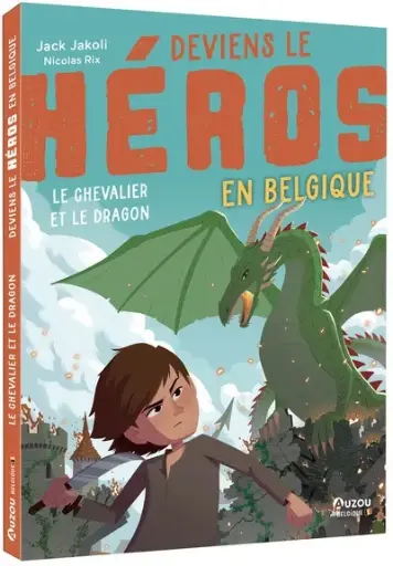 Auzou - Roman - Deviens le héros en belgique - Le Chevalier et le Dragon [BE230012-1]