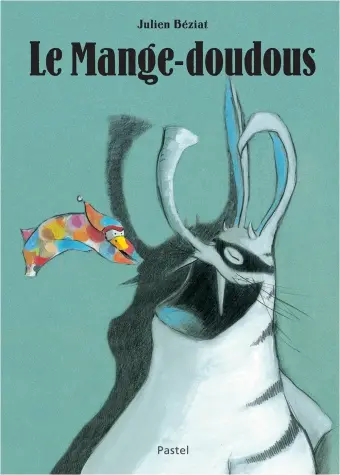 Pastel - Livre - Le mange-doudous