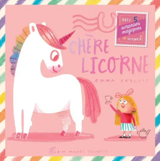 Albin Michel Jeunesse - Chère licorne