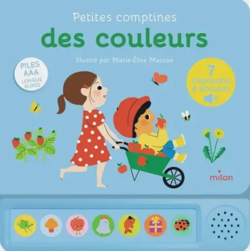 Éditions Milan - Livre sonore - Petites Comptines des couleurs