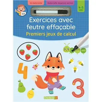 Chantecler - Exercices avec feutre effaçable - Premiers jeux de calcul - 4-5 ans