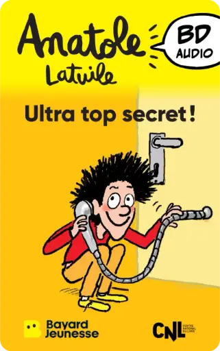 Yoto - Anatole Latuile - Ultra Top Secret - 6+ [CRSTXX03403]