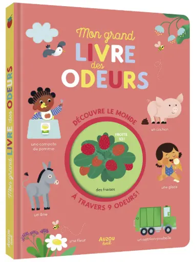 Auzou - Mon grand livre des odeurs - 9 Odeurs - Dès 3 ans [EV240039-1]