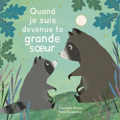 Auzou - Quand je suis devenue ta grande soeur