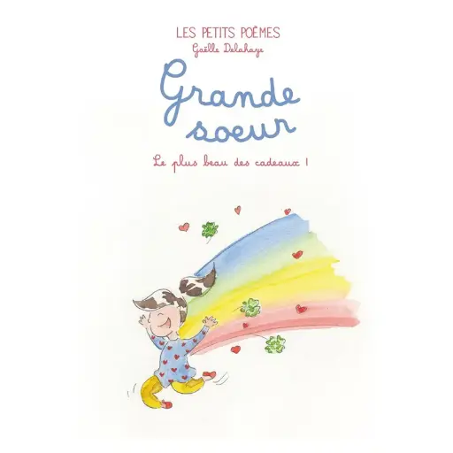 Les Petits Poèmes - Livre "Grande Soeur"