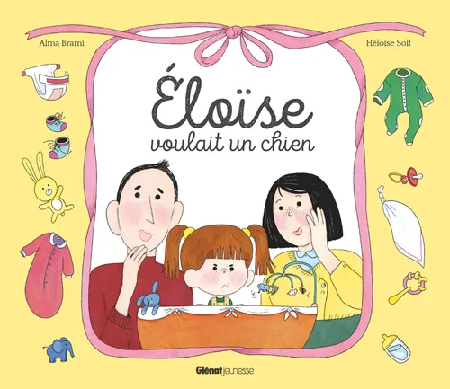 Glénat - Eloïse voulait un chien... (pas un petit frère) [08373726]