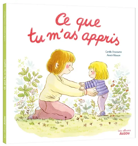 Auzou - Ce que tu m'as appris  [AL250010-1]