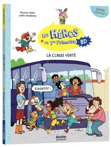 Auzou - Les héros de 1re primaire en bd - Super débutant - La classe verte [BE250013-1]