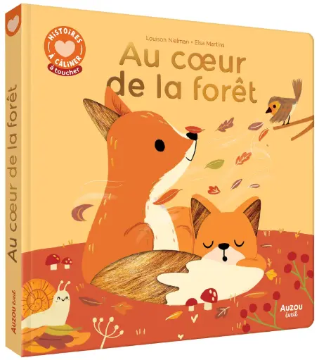 Auzou - Histoires à câliner - Au coeur de la forêt  [EV240043-2]
