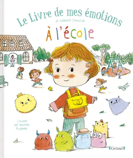 Gründ - Le livre de mes émotions - À l'école [968657/5]