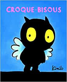L'école des loisirs - Livre Croque Bisous